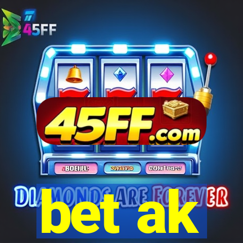 bet ak